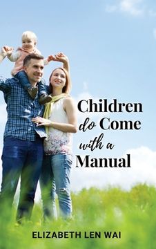 portada Children Do Come with a Manual (en Inglés)