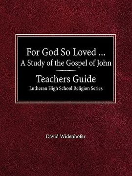 portada for god so loved...teacher's guide lutheran high school religion series (en Inglés)