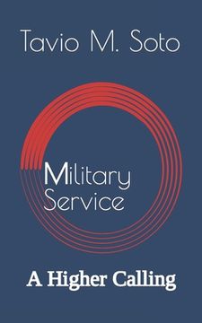 portada Military Service: A Higher Calling