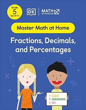 portada Math - no Problem! Fractions, Decimals and Percentages, Grade 5 Ages 10-11 (Master Math at Home) (en Inglés)