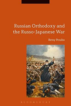 portada Russian Orthodoxy and the Russo-Japanese war 