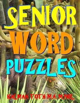 portada Senior Word Puzzles: 133 Large Print Themed Word Search Puzzles 