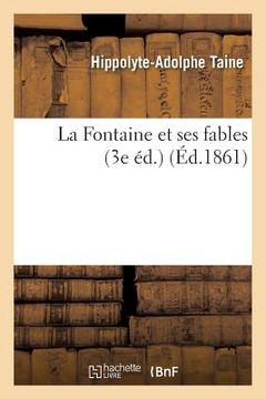 portada La Fontaine Et Ses Fables 3e Éd. (in French)