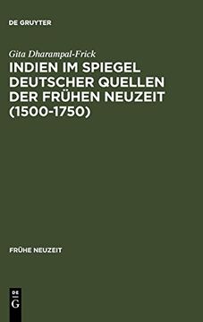 portada Indien im Spiegel Deutscher Quellen der Frühen Neuzeit (1500-1750) (Fra1 (en Alemán)