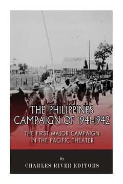portada The Philippines Campaign of 1941-1942: The First Major Campaign in the Pacific Theater (in English)