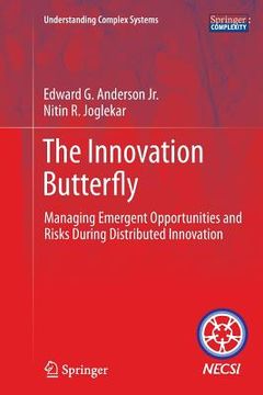 portada The Innovation Butterfly: Managing Emergent Opportunities and Risks During Distributed Innovation (en Inglés)