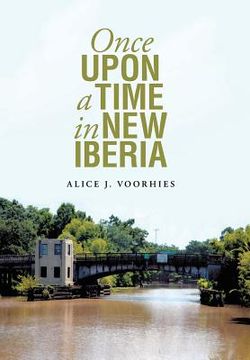 portada Once Upon a Time in New Iberia (en Inglés)
