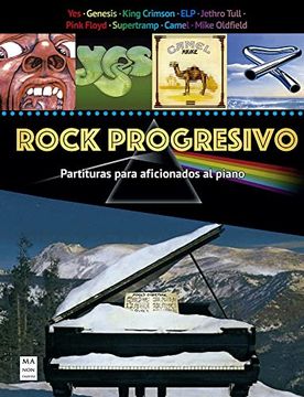 portada Rock Progresivo (Partituras): Partituras Para Aficionados Al Piano (in Spanish)