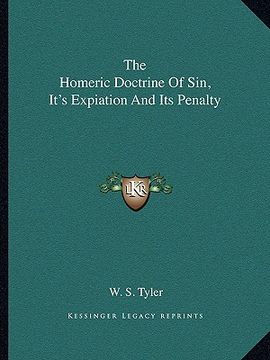 portada the homeric doctrine of sin, it's expiation and its penalty (in English)