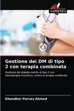 portada Gestione dei DM di tipo 2 con terapia combinata (in Italian)