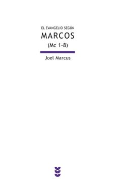 portada Evangelio Segun Marcos. Mc 1-8: 130 (Estudios Bíblicos) (in Spanish)