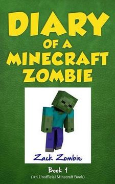 portada Diary of a Minecraft Zombie Book 1: A Scare of a Dare (en Inglés)