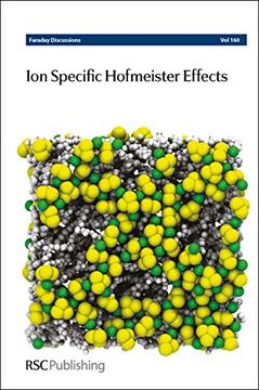 portada Ion Specific Hofmeister Effects: Faraday Discussion 160 (Faraday Discussions) (in English)