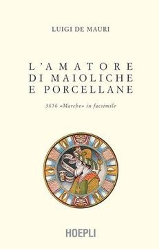 portada L'amatore Di Maioliche E Porcellane (en Italiano)