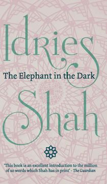 portada The Elephant in the Dark: Christianity, Islam and the Sufis