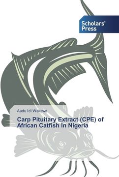 portada Carp Pituitary Extract (CPE) of African Catfish In Nigeria (in English)