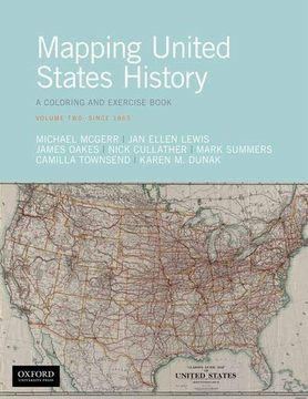 portada Mapping us Hist: A Coloring and Exercise Book, Volume Two: Since 1865 (in English)