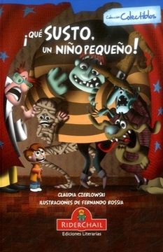 portada QUE SUSTO UN NIÑO PEQUEÑO ! (in Spanish)