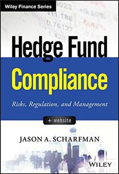 portada Hedge Fund Compliance: Risks, Regulation, and Management (Wiley Finance) (in English)