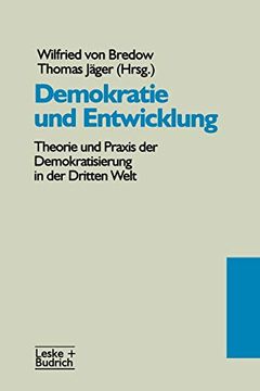 portada Demokratie und Entwicklung Theorie und Praxis der Demokratisierung in der Dritten Welt (en Alemán)