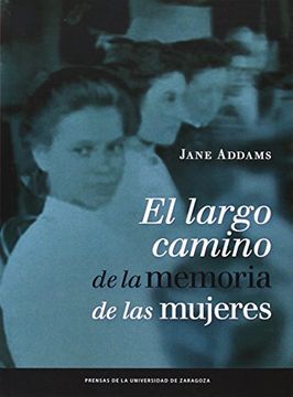 portada El Largo Camino de la Memoria de las Mujeres (in Spanish)