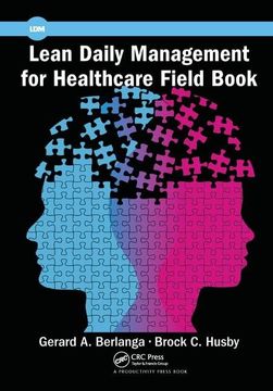 portada Lean Daily Management for Healthcare Field Book (en Inglés)