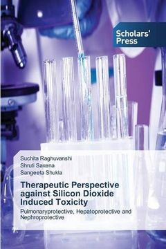 portada Therapeutic Perspective against Silicon Dioxide Induced Toxicity
