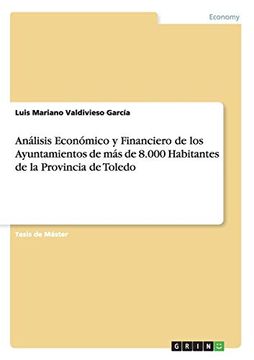 portada Análisis Económico y Financiero de los Ayuntamientos de más de 8. 000 Habitantes de la Provincia de Toledo