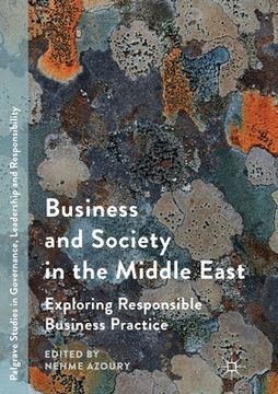 portada Business and Society in the Middle East: Exploring Responsible Business Practice (en Inglés)