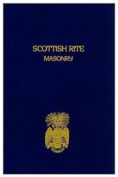 portada Scottish Rite Masonry Vol. 1 Paperback (en Inglés)
