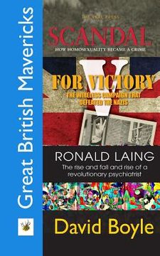 portada Great British Mavericks: Scandal, V for Victory, Ronald Laing (en Inglés)