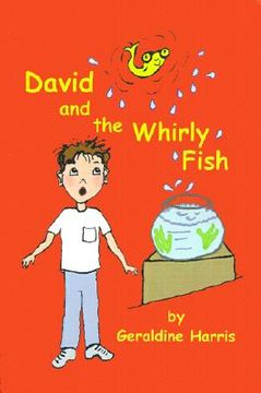 portada david and the whirly fish (in English)