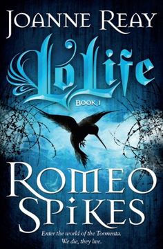 portada Lolife - Romeo Spikes (lo Life 1) (en Inglés)