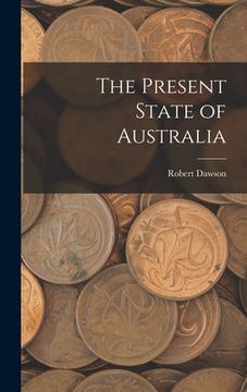 portada The Present State of Australia