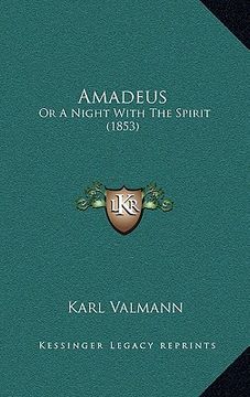 portada amadeus: or a night with the spirit (1853) (en Inglés)