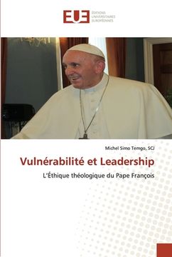 portada Vulnérabilité et Leadership (en Francés)
