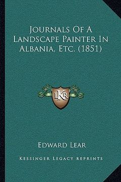 portada journals of a landscape painter in albania, etc. (1851) (en Inglés)