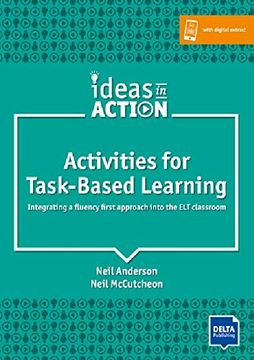 portada Activities for Task-Based Learning. Integrating a Fluency First Approach Into the elt Classroom (Ideas in Action) (en Inglés)