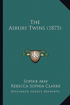 portada the asbury twins (1875) (en Inglés)