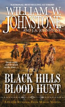portada Black Hills Blood Hunt (a Hunter Buchanon-Frank Morgan Western) (en Inglés)