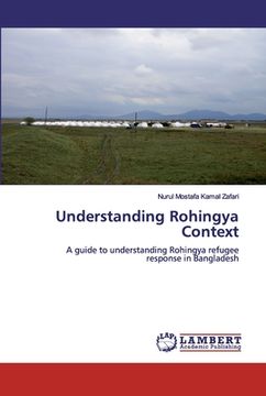portada Understanding Rohingya Context