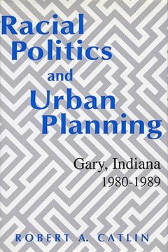 portada racial politics & urban planning (in English)