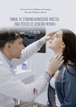 portada Manual de Otorrinolaringologia Paractica Para Medicos en Atención Primaria-2 ed (Ciencias Sanitarias)