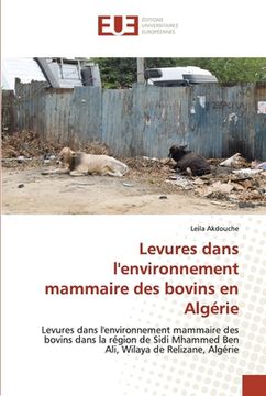 portada Levures dans l'environnement mammaire des bovins en Algérie