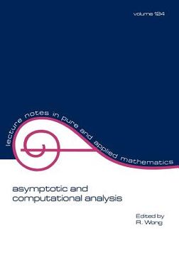 portada asymptotic and computational analysis: conference in honor of frank w.j. olver's 65th birthday