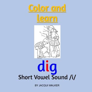 portada Short Vowel Sound /i/ (American English): Color & Learn (en Inglés)