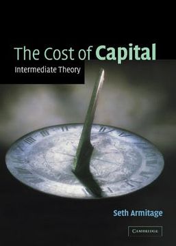 portada The Cost of Capital: Intermediate Theory (en Inglés)