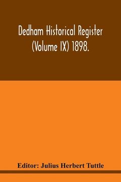 portada Dedham historical register (Volume IX) 1898. (in English)