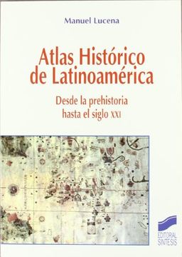 portada Atlas HistÃ rico de LatinoamÃ rica
