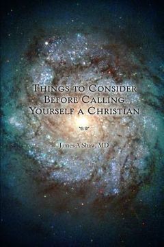 portada Things to Consider Before Calling Yourself a Christian